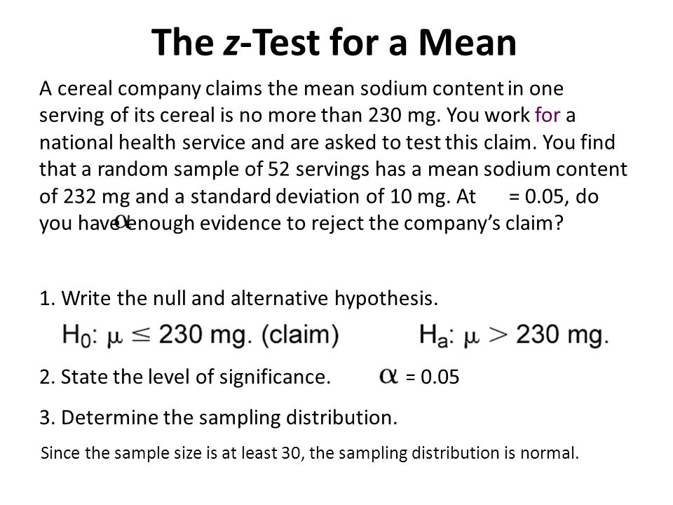 The z-Test for a Mean