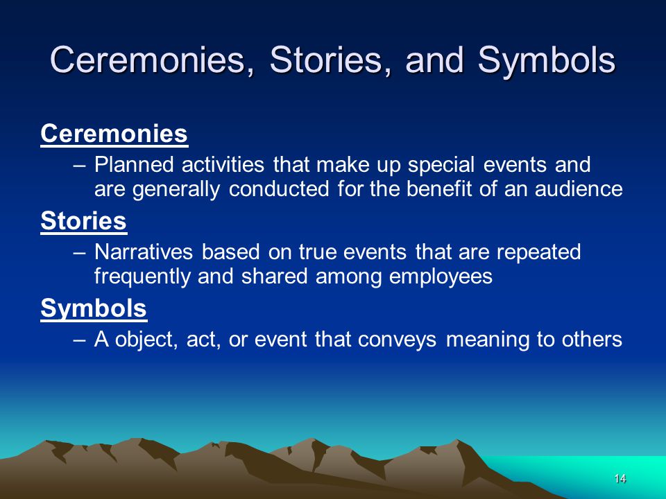 Ceremonies, Stories, and Symbols