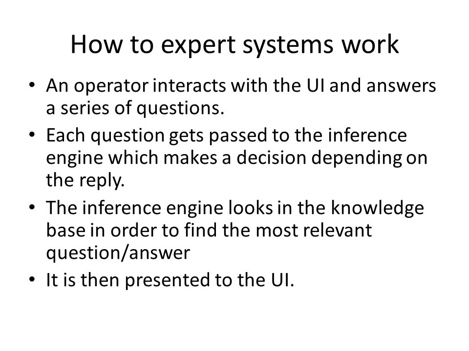 How to expert systems work