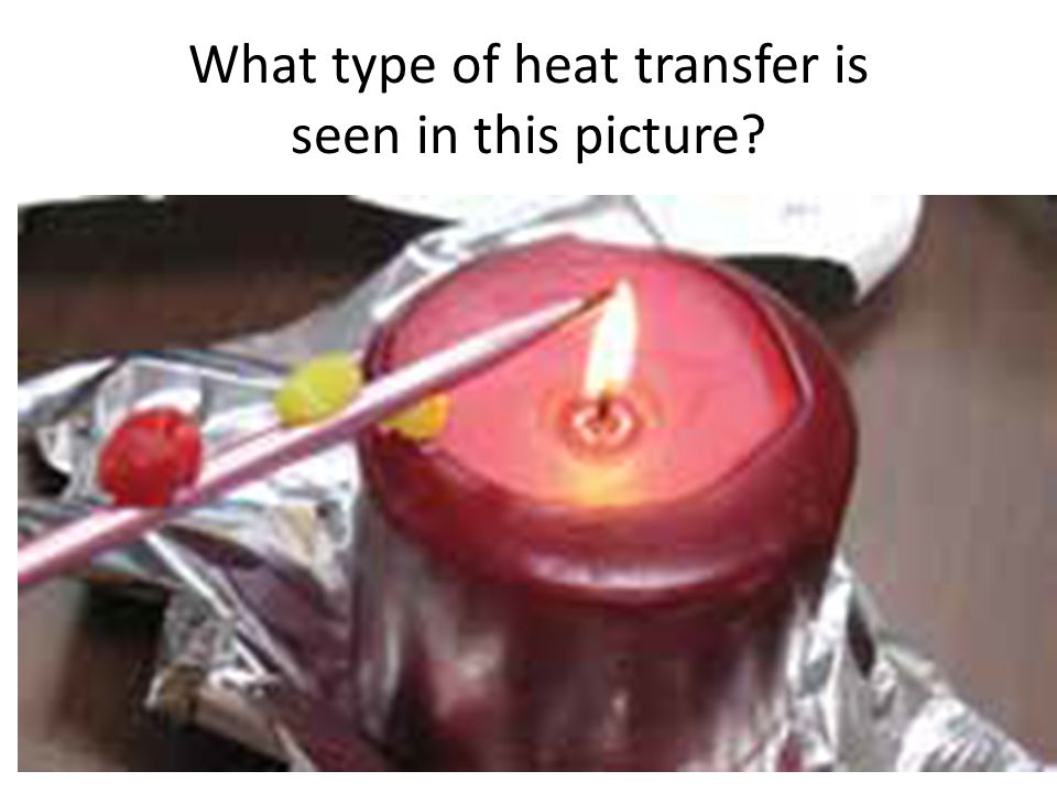 What type of heat transfer is seen in this picture