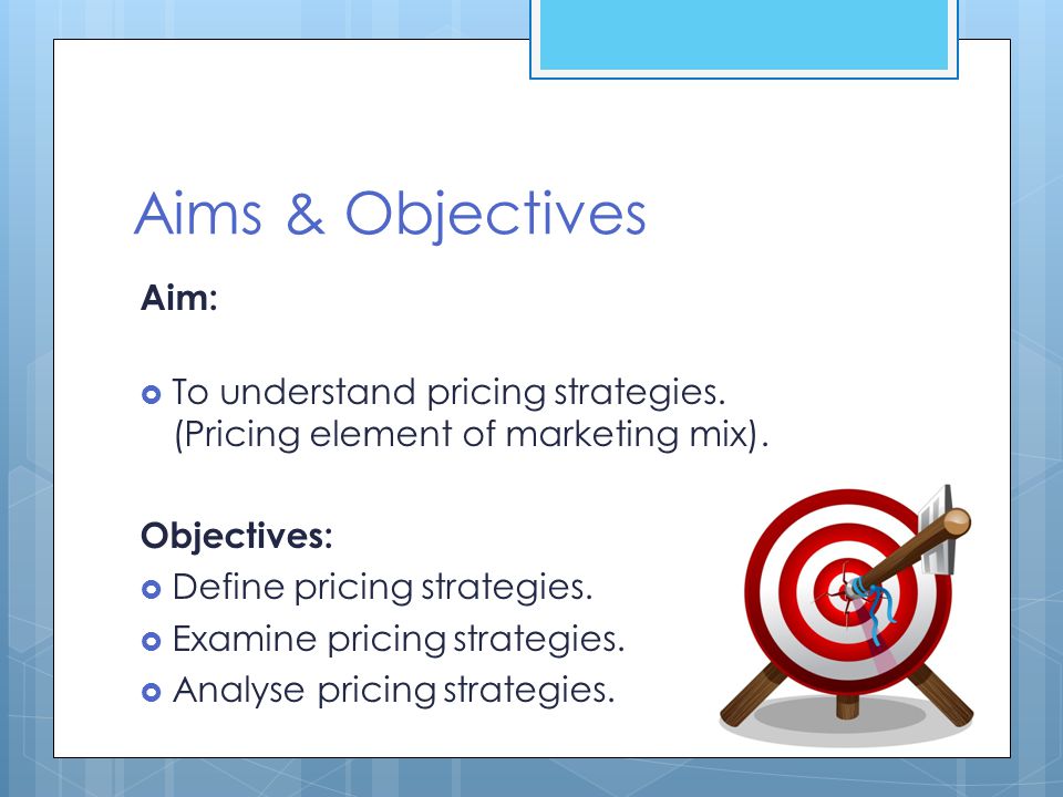 define pricing objectives