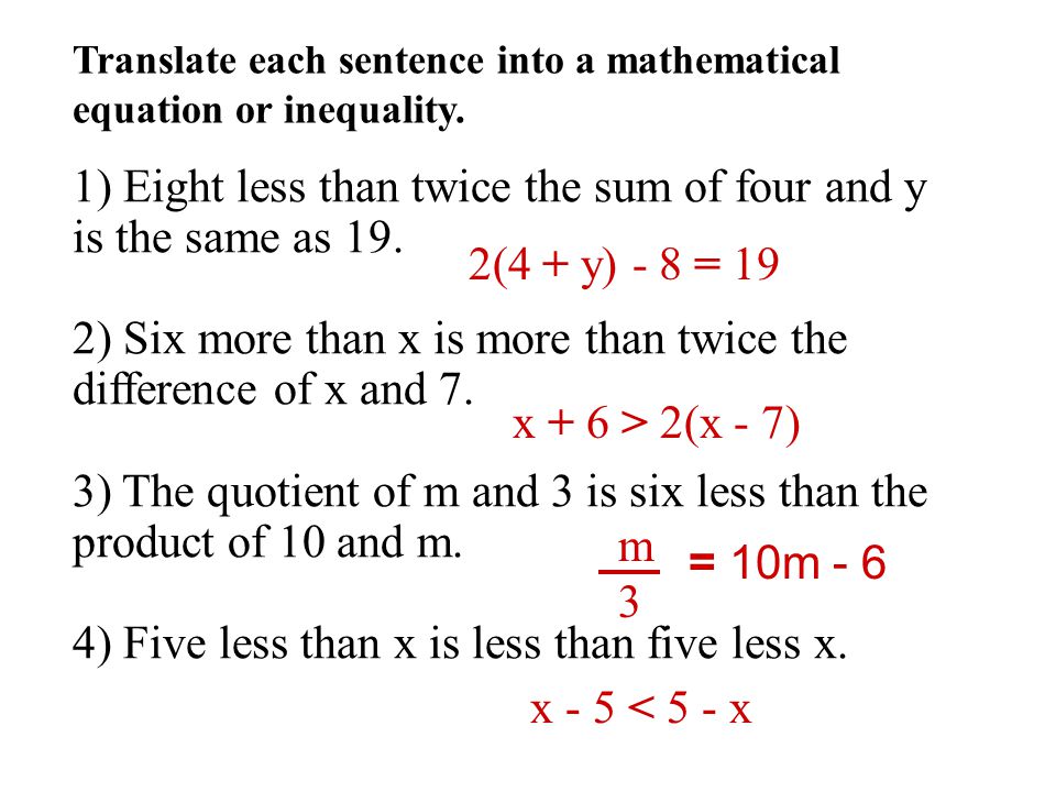 1) Eight less than twice the sum of four and y is the same as 19.