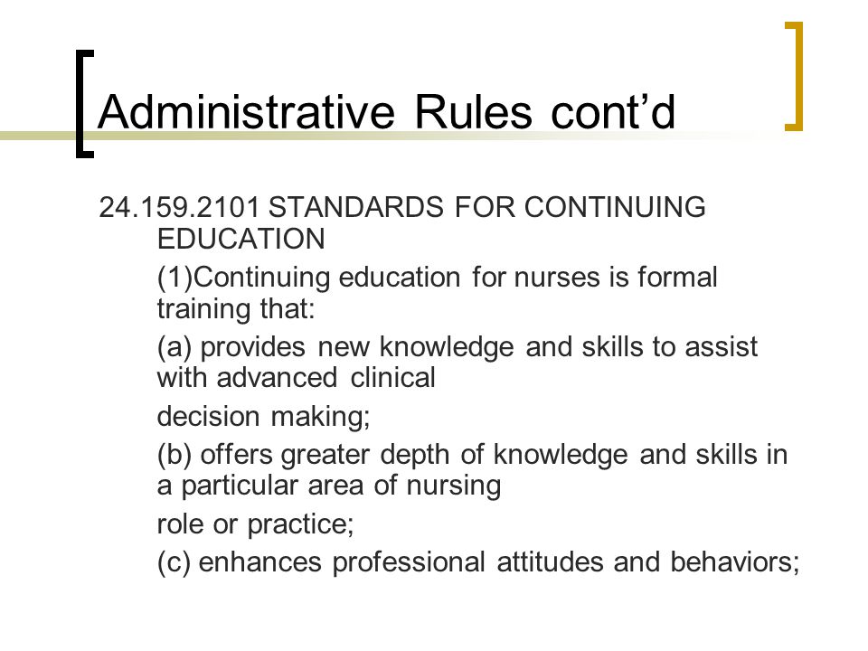 Administrative Rules cont’d