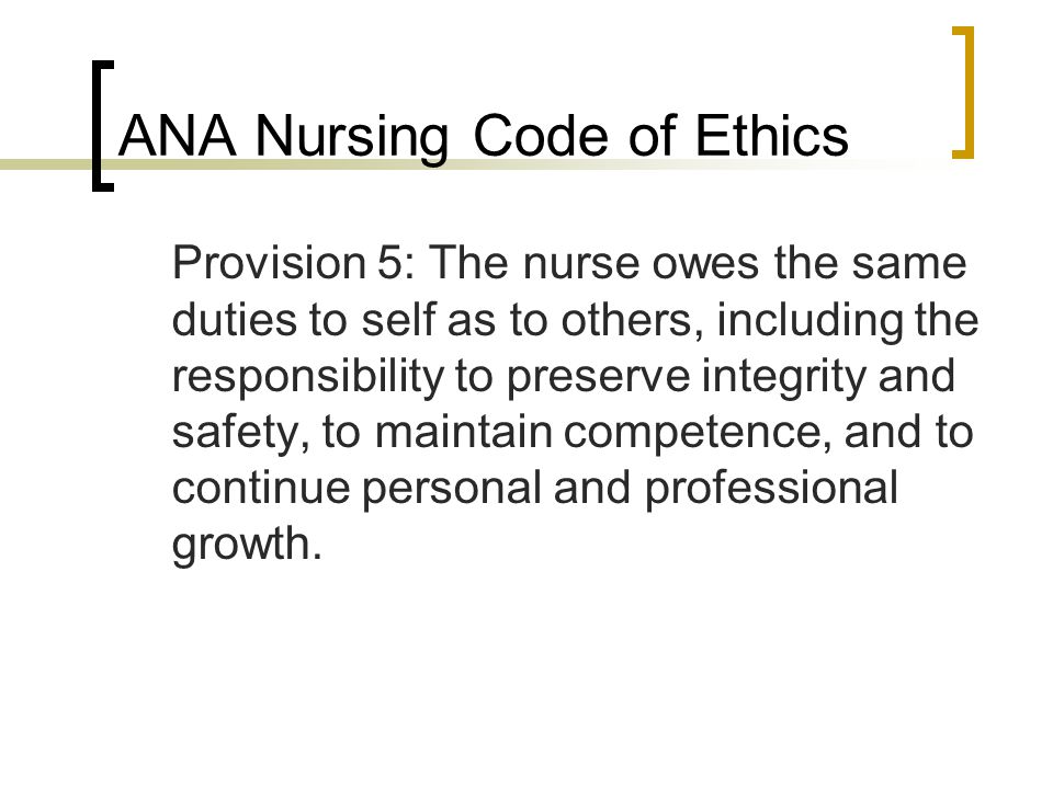 ANA Nursing Code of Ethics