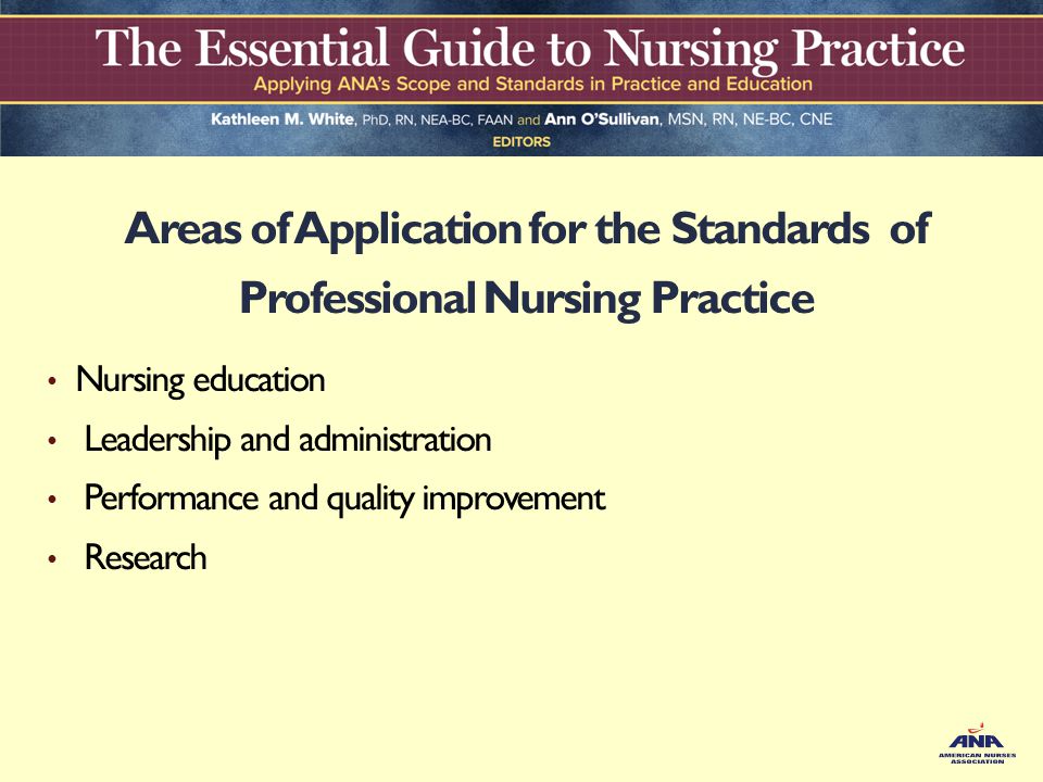 Areas of Application for the Standards of Professional Nursing Practice