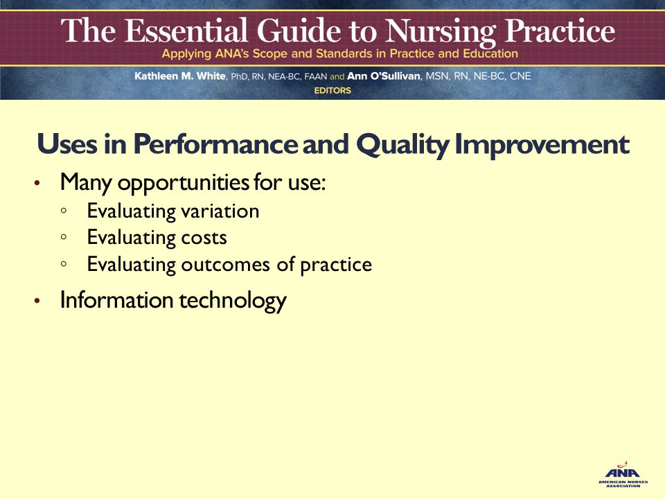 Uses in Performance and Quality Improvement