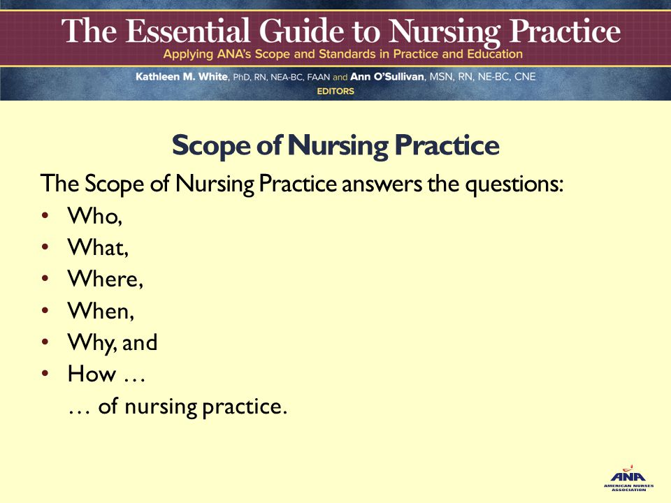 Scope of Nursing Practice