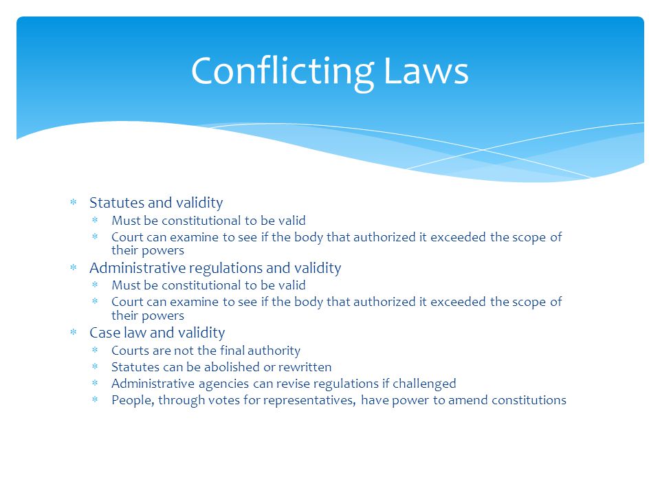 Conflicting Laws Statutes and validity