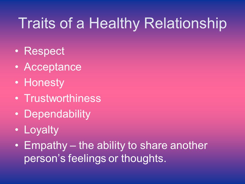Traits of a Healthy Relationship