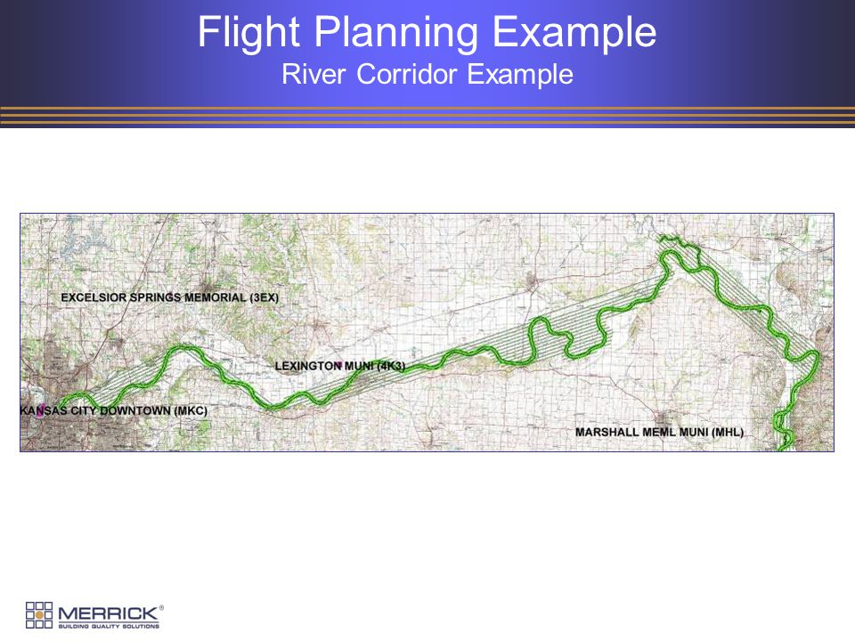 Flight Planning Example River Corridor Example