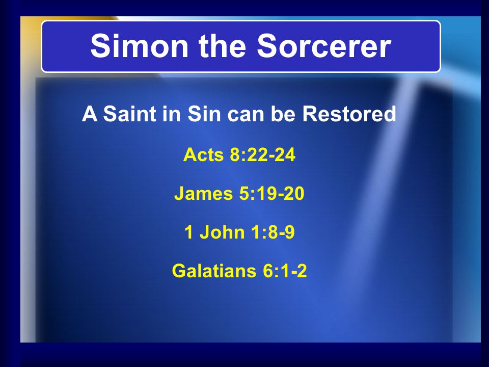 A Saint in Sin can be Restored