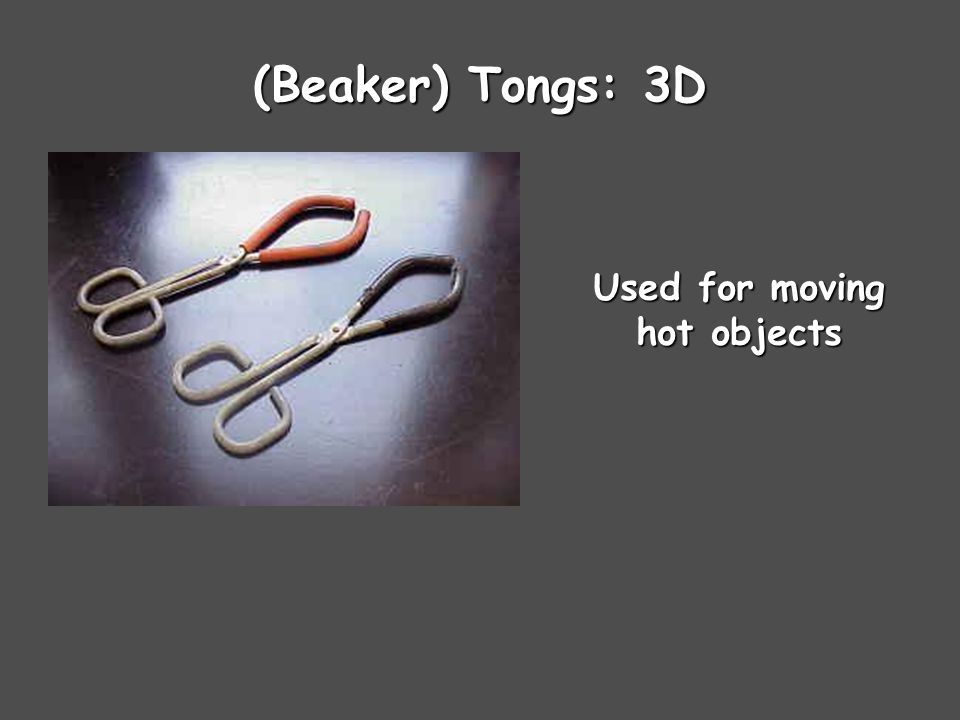 Used for moving hot objects