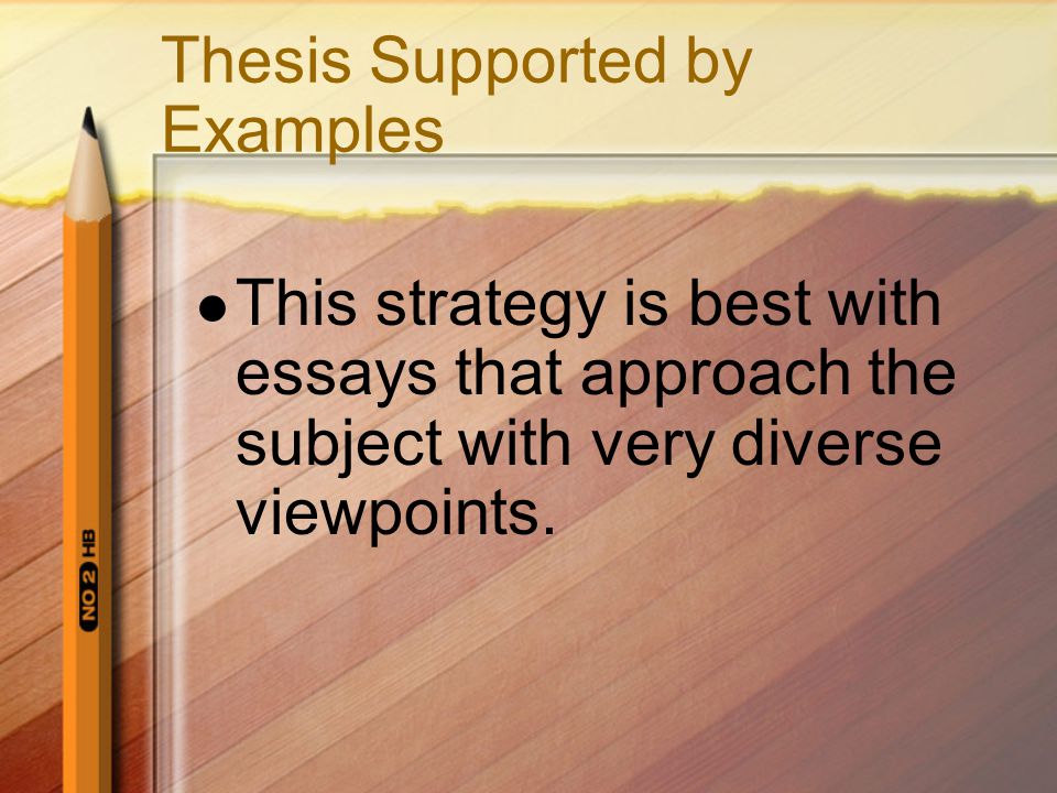 Thesis Supported by Examples