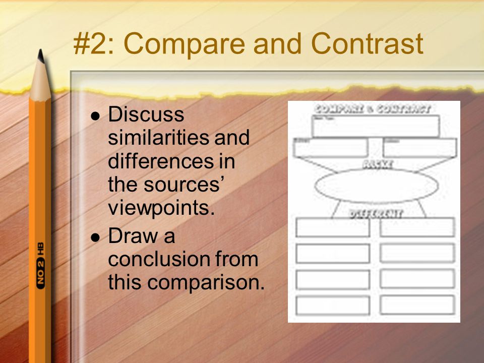 #2: Compare and Contrast