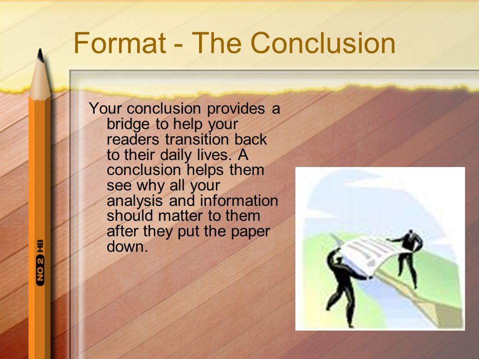 Format - The Conclusion