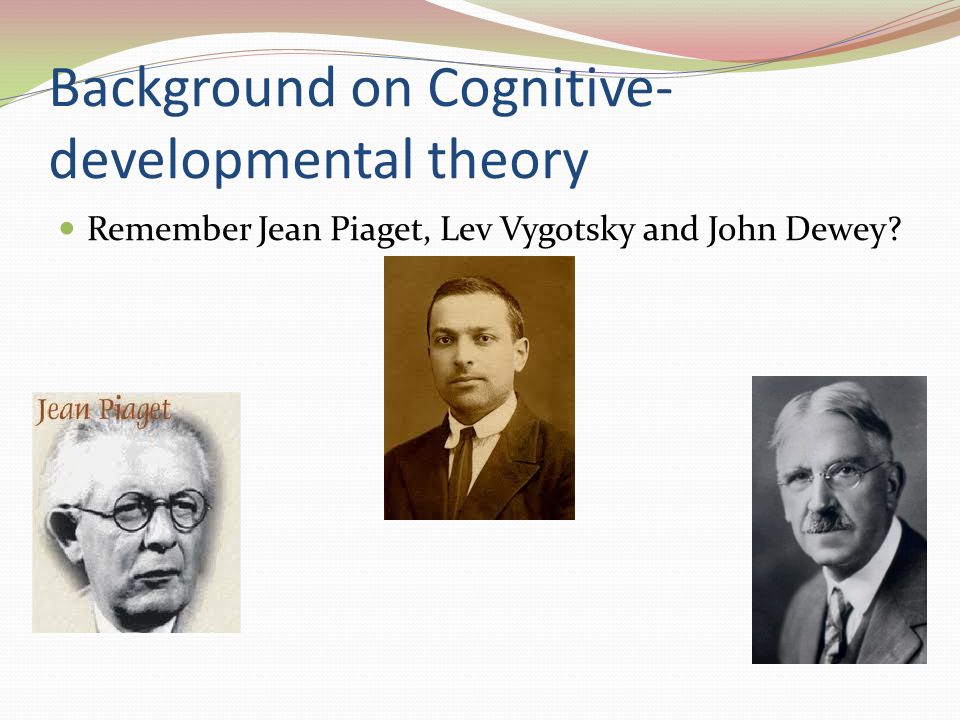 Background on Cognitive-developmental theory