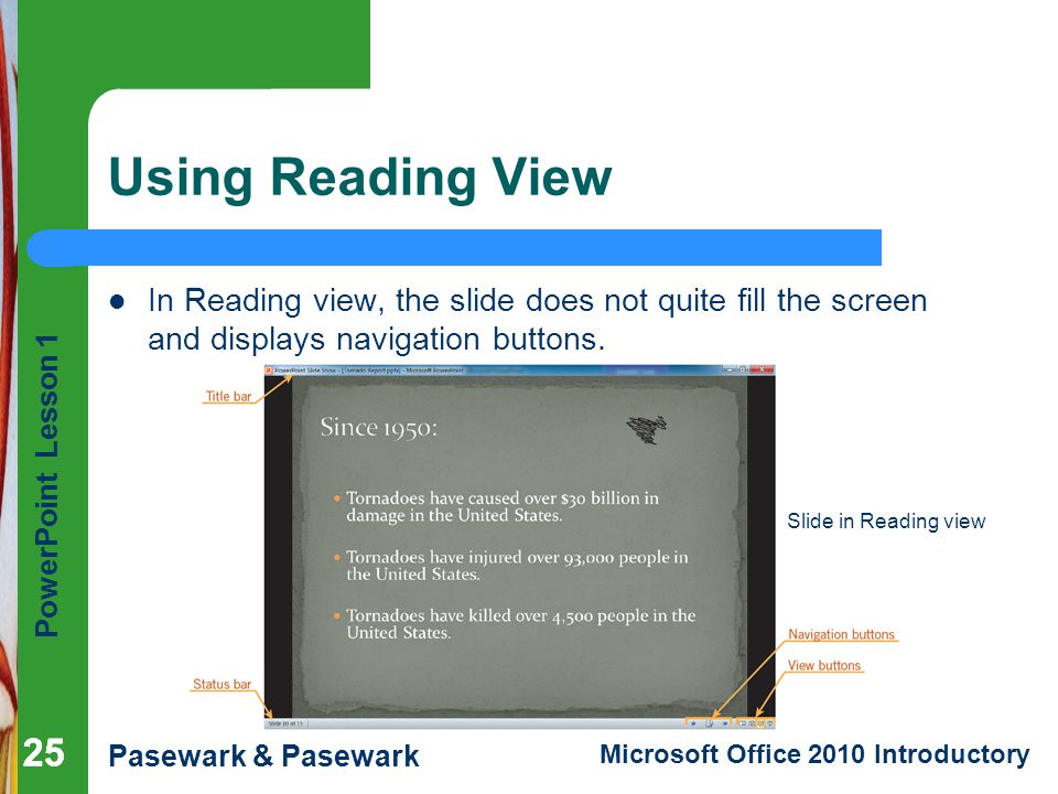 Using Reading View In Reading view, the slide does not quite fill the screen and displays navigation buttons.