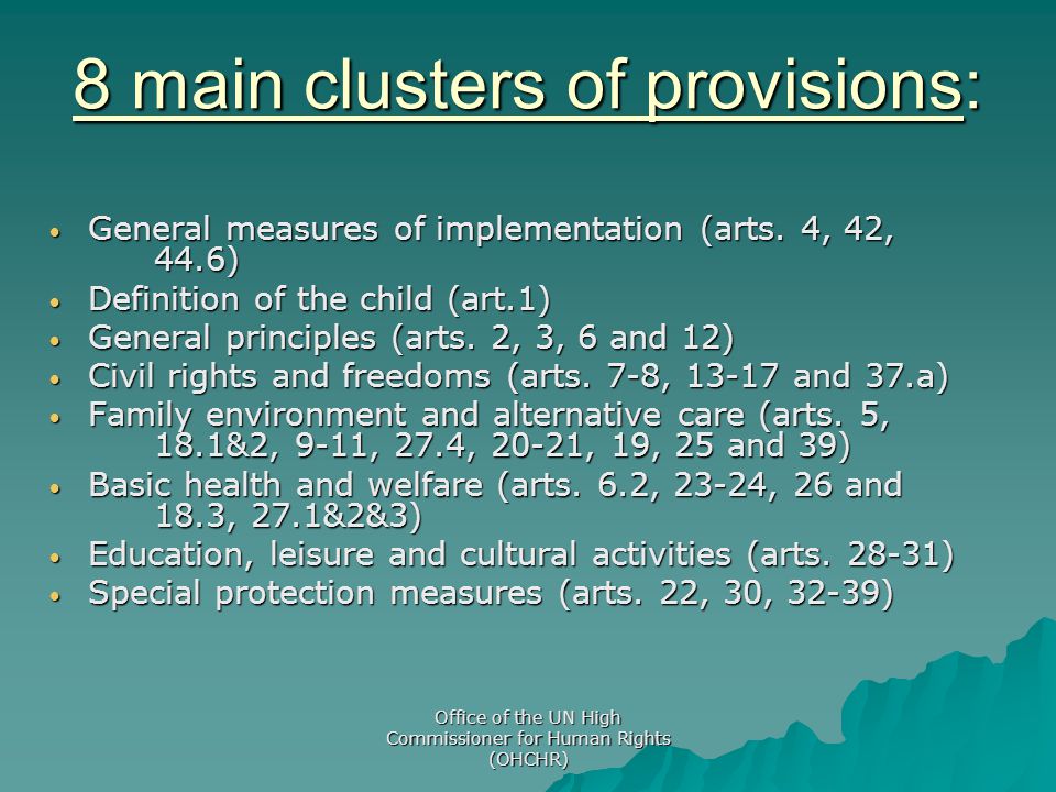 8 main clusters of provisions:
