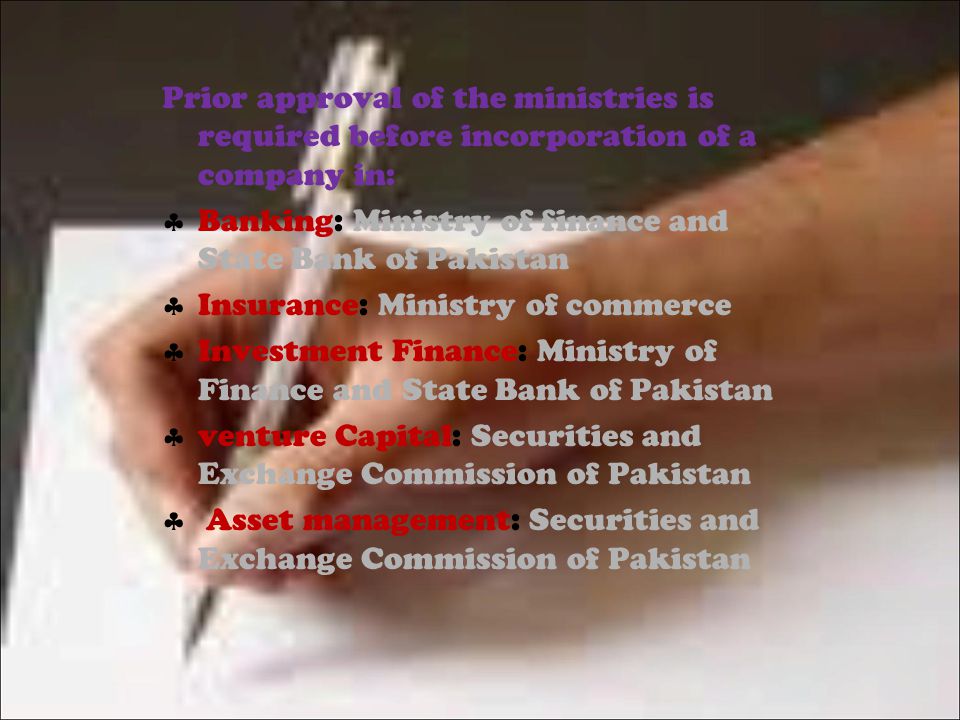 Prior approval of the ministries is required before incorporation of a company in: