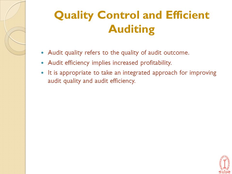 Quality Control and Efficient Auditing