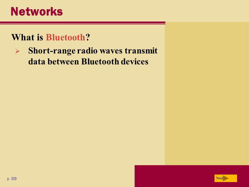 Networks What is Bluetooth