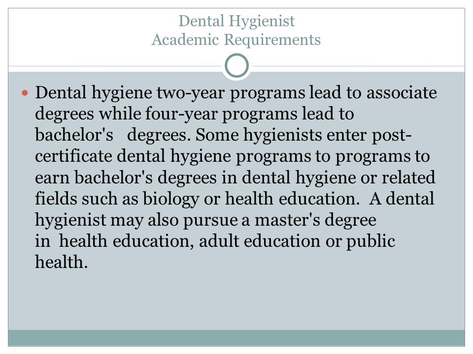 Dental Hygienist Academic Requirements
