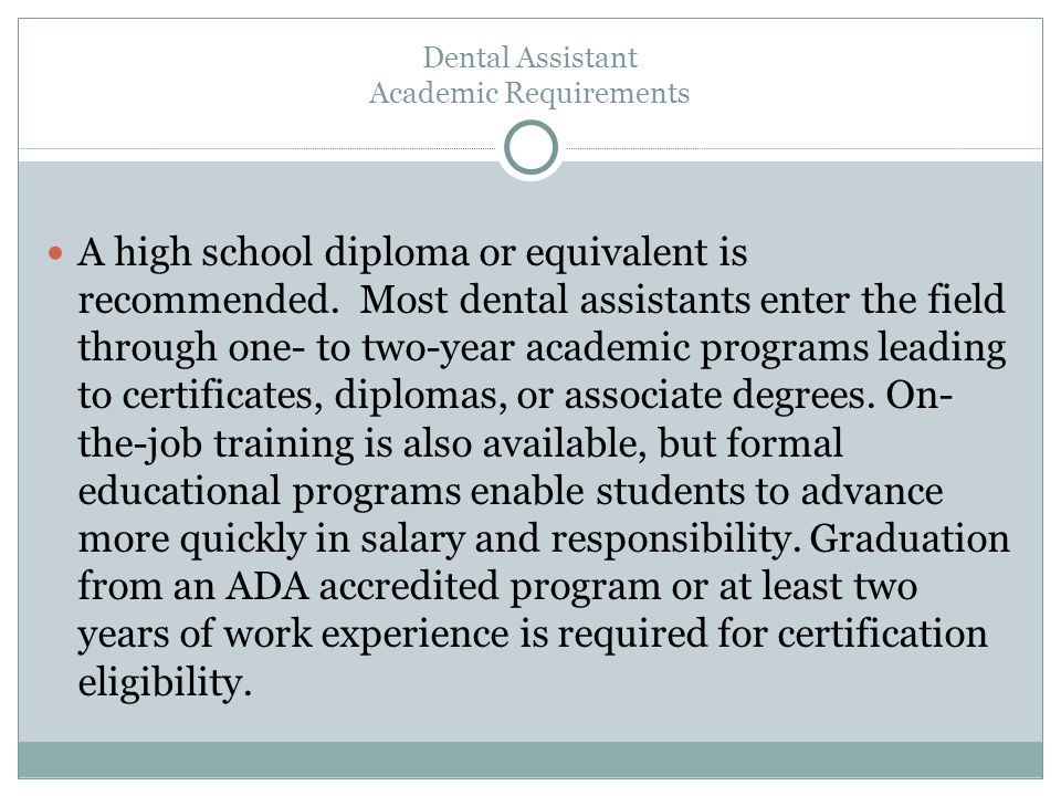 Dental Assistant Academic Requirements