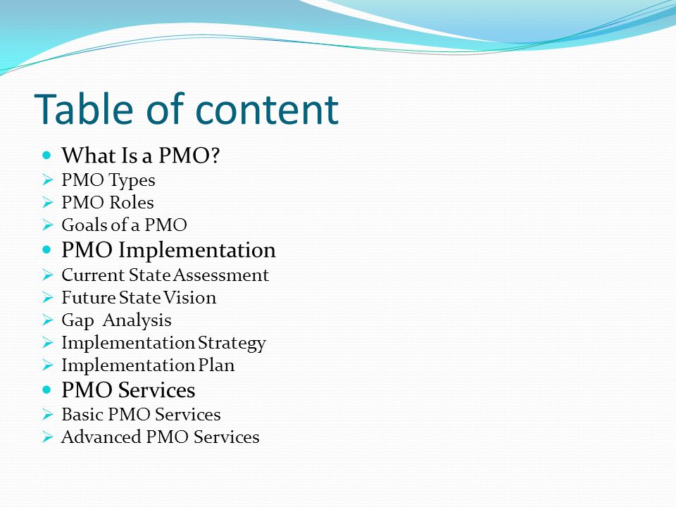 Table of content What Is a PMO PMO Implementation PMO Services