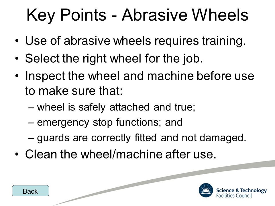 Key Points - Abrasive Wheels