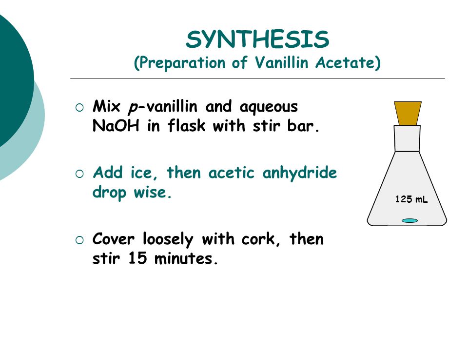 Mix p-vanillin and aqueous NaOH in flask with stir bar. 