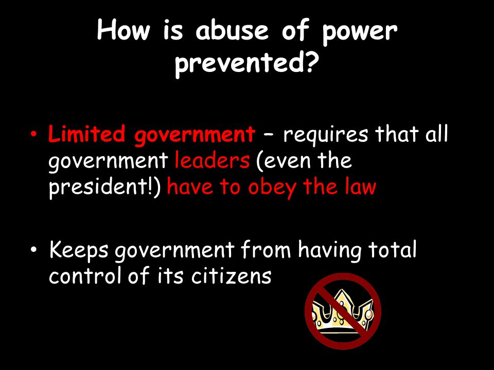 How is abuse of power prevented