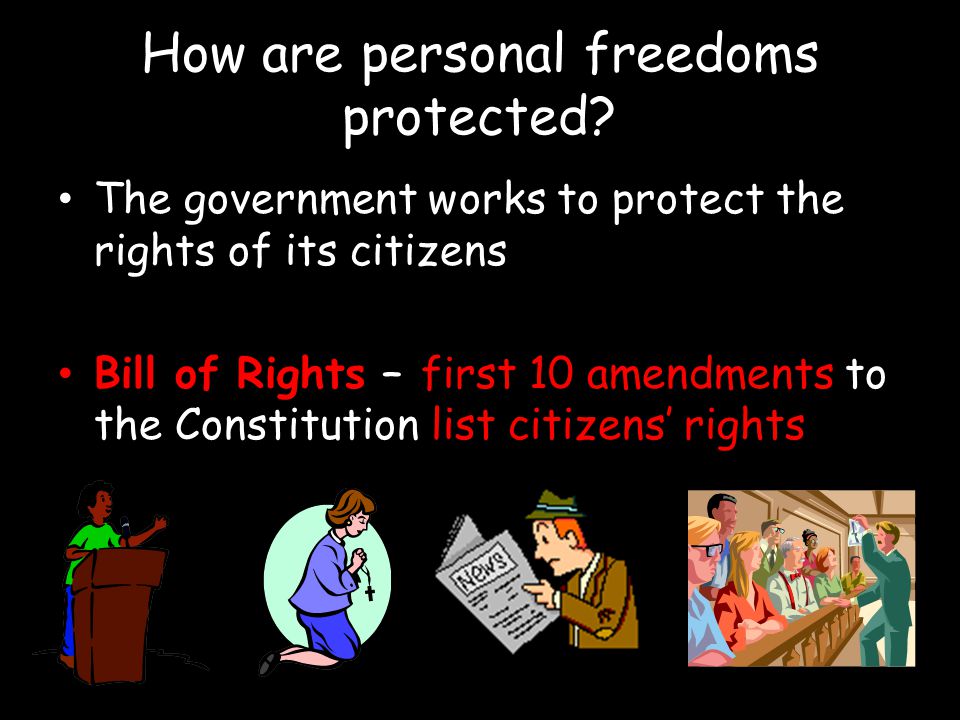 How are personal freedoms protected