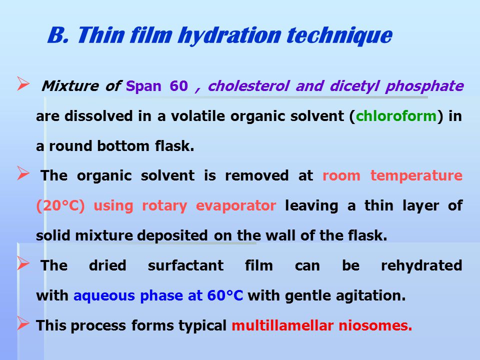 B. Thin film hydration technique