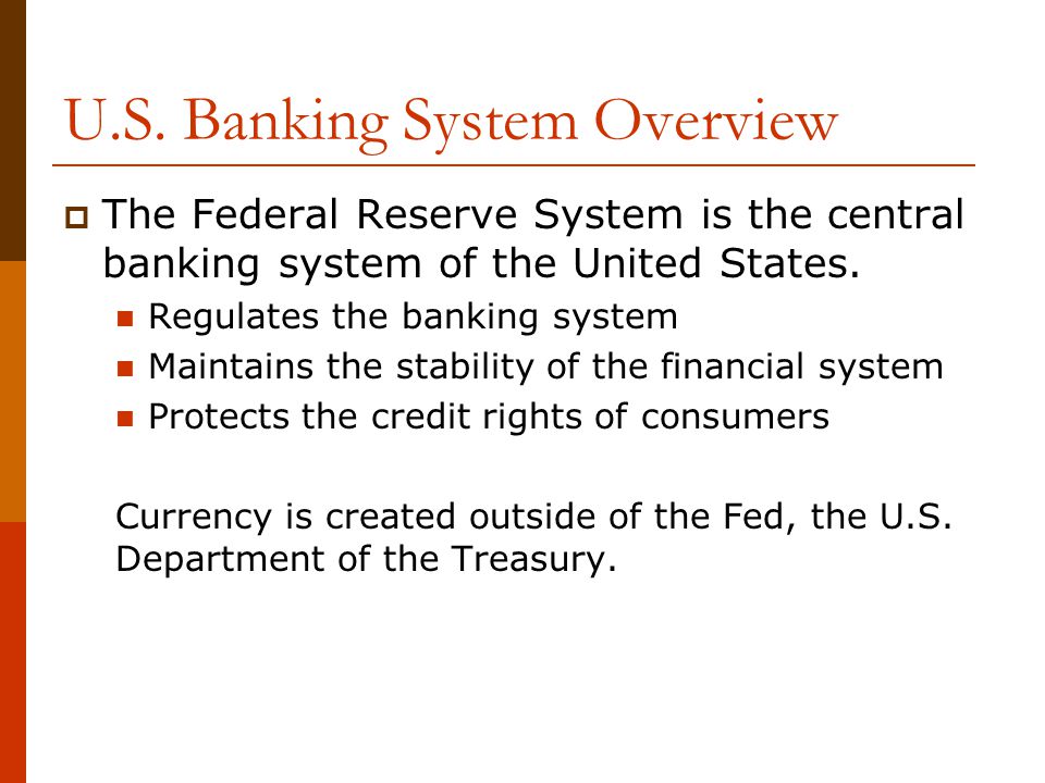 U.S. Banking System Overview