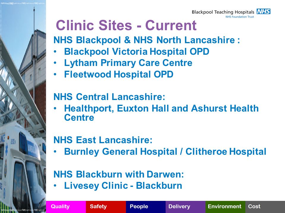 Clinic Sites - Current NHS Blackpool & NHS North Lancashire :
