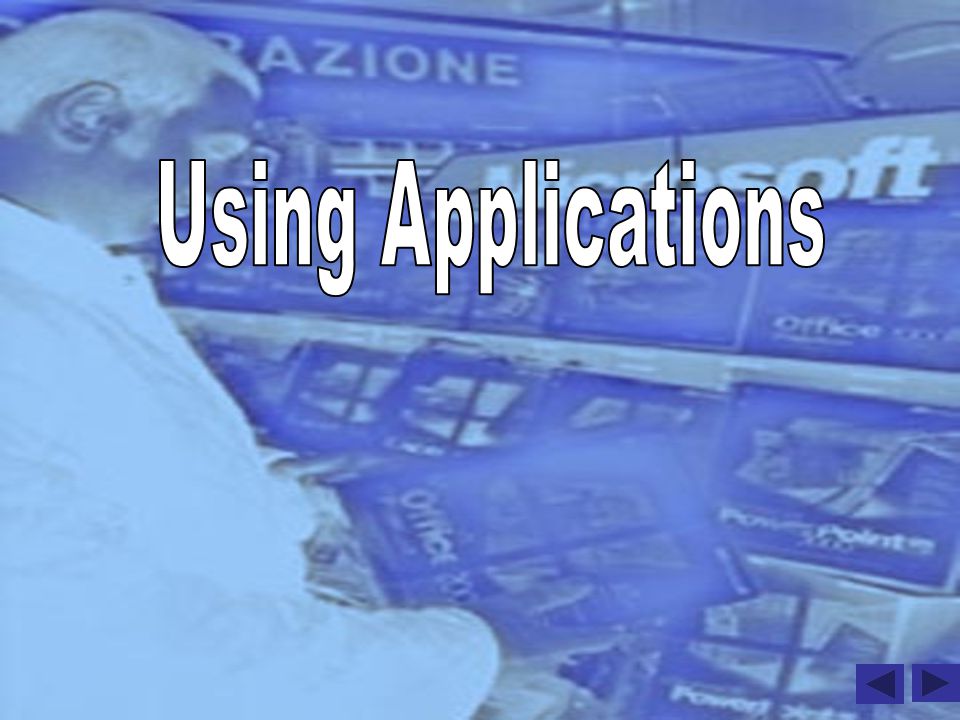 Using Applications