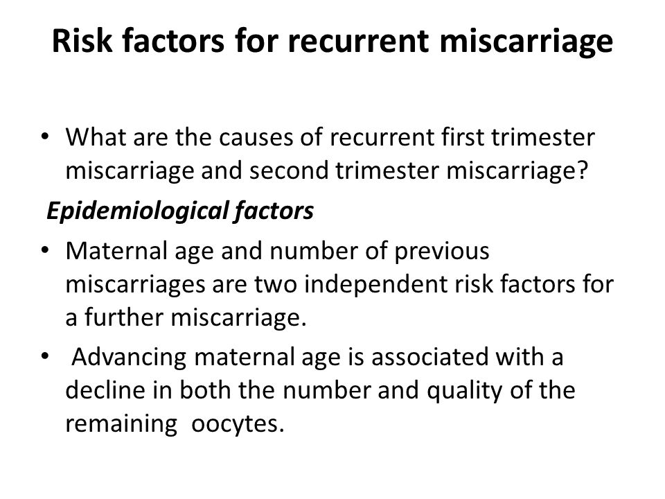 Recurrent Miscarriage, Investigation and Treatment of Couples ... Recurrent Miscarriage, Investigation and Treatment of Couples ...
