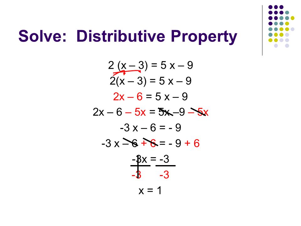 Solve: Distributive Property