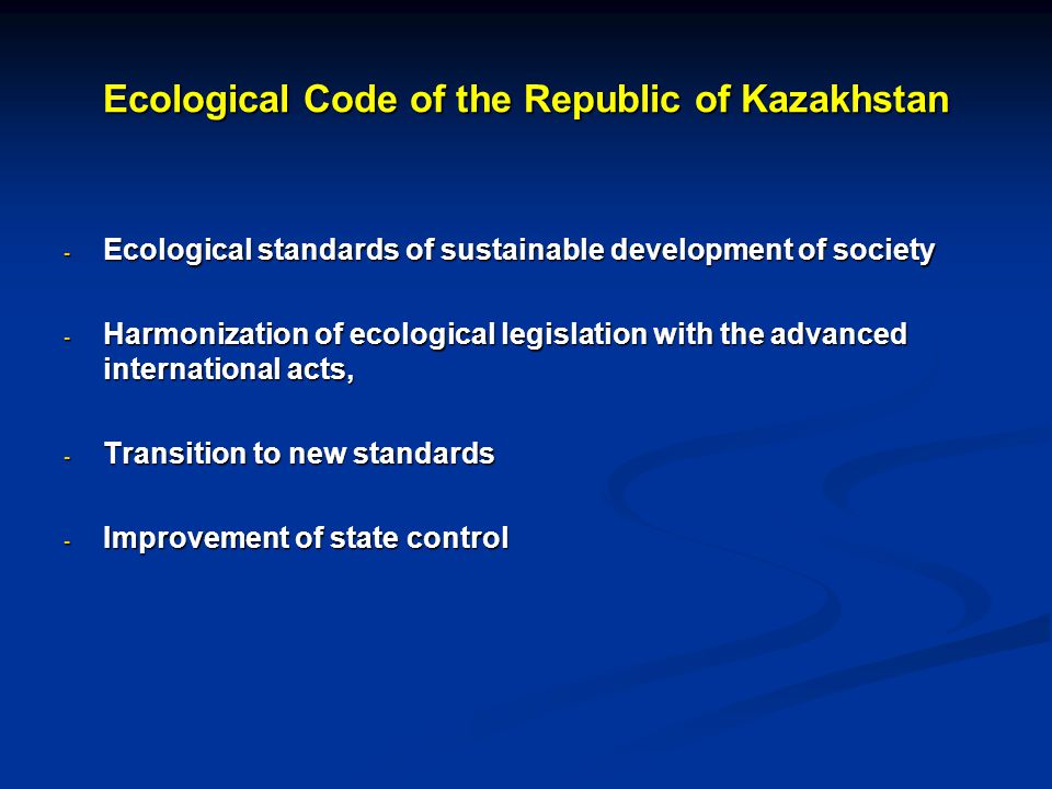 Ecological Code of the Republic of Kazakhstan