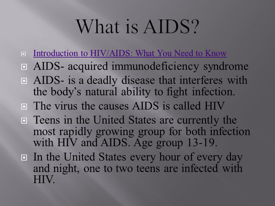 What is AIDS AIDS- acquired immunodeficiency syndrome