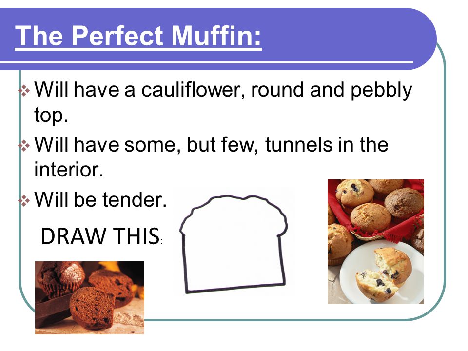 The Perfect Muffin: DRAW THIS: