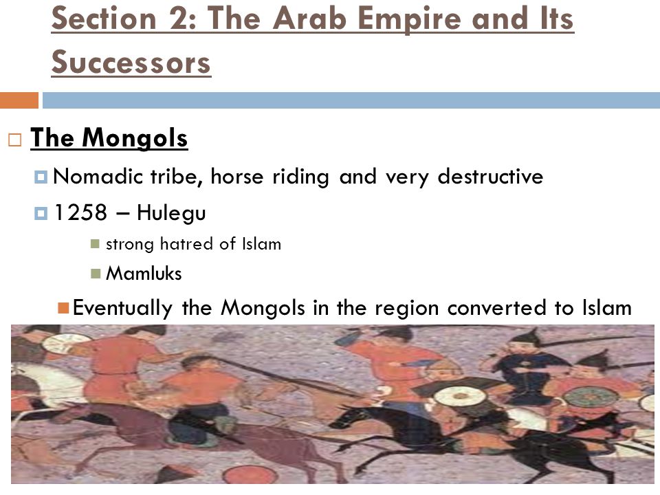 Section 2: The Arab Empire and Its Successors
