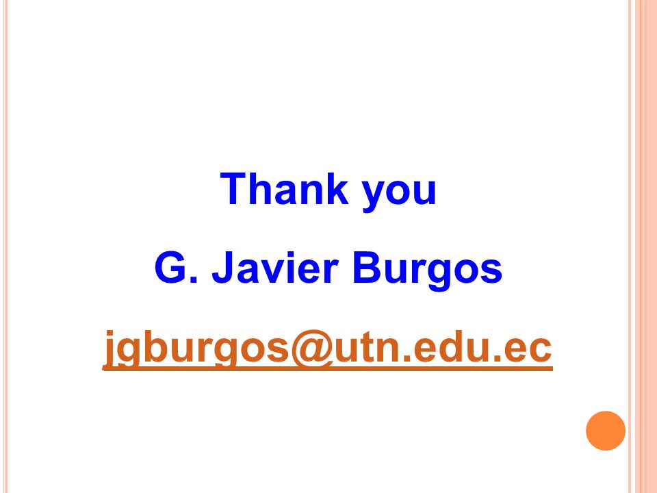 Thank you G. Javier Burgos