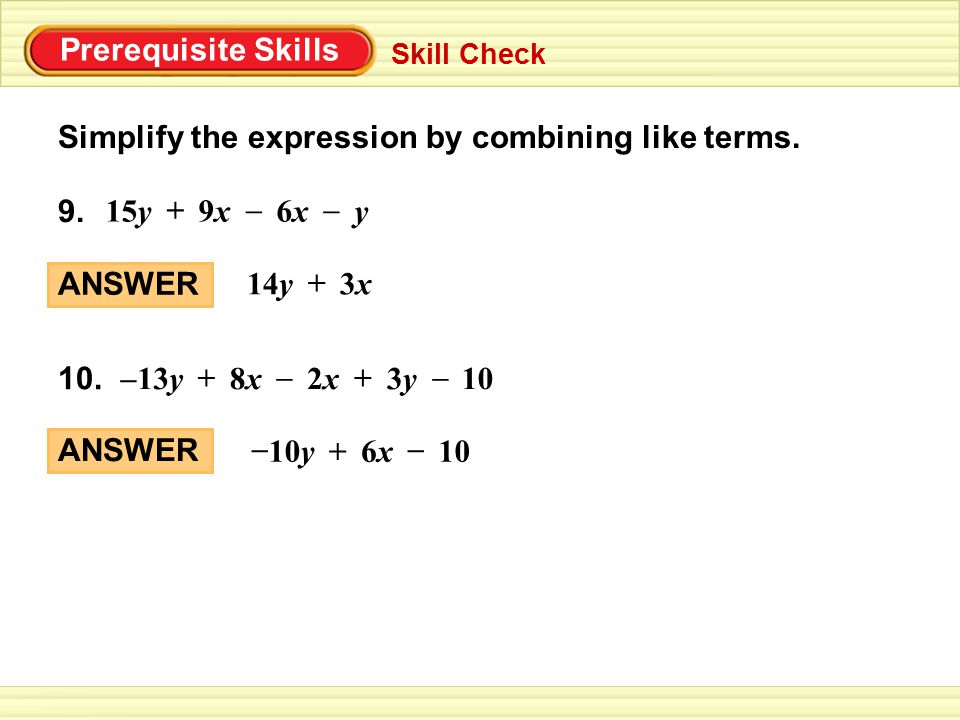 Simplify the expression by combining like terms.