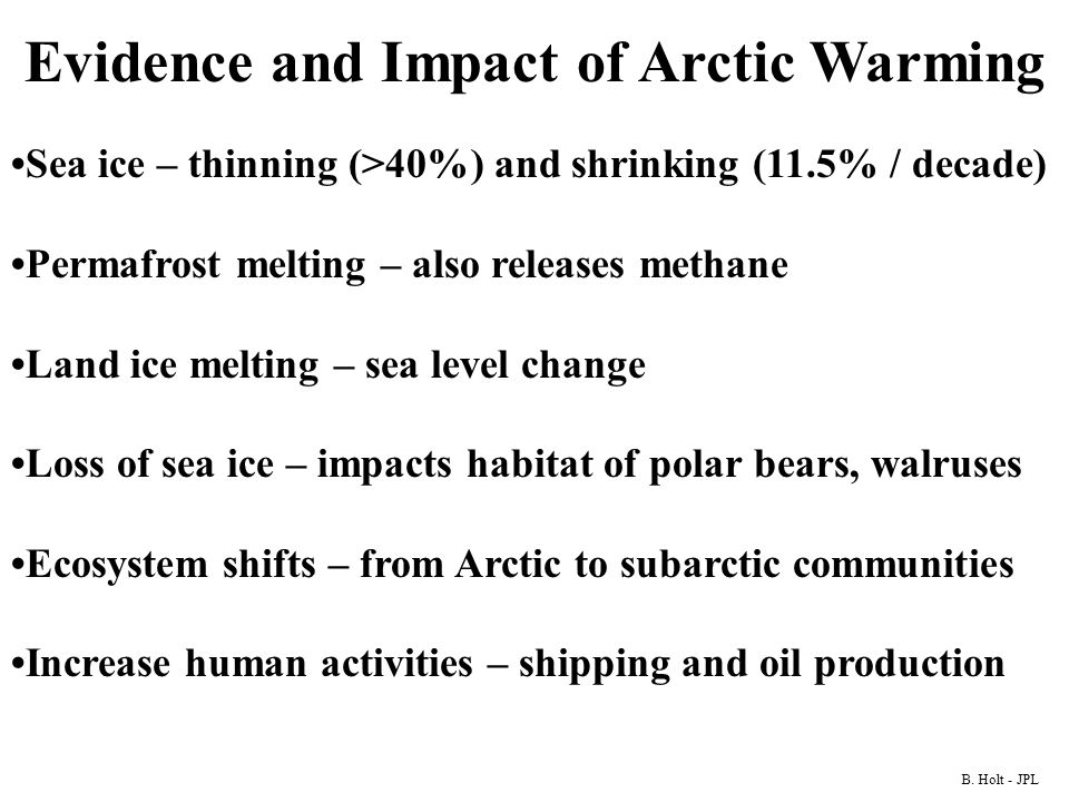 Evidence and Impact of Arctic Warming