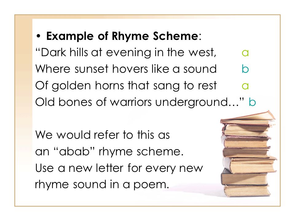 Example of Rhyme Scheme: