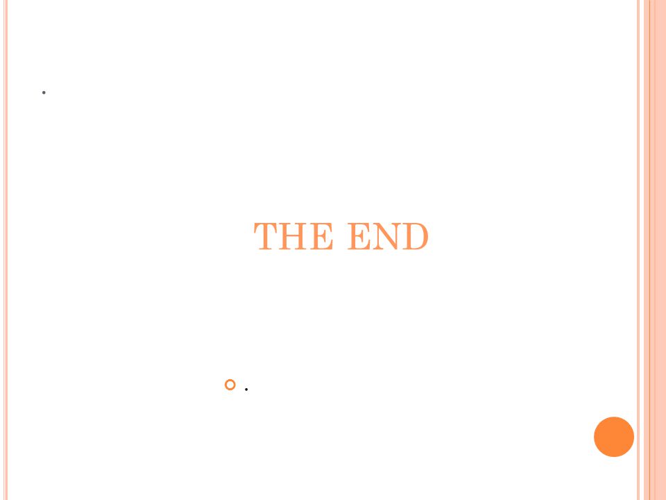 . THE END .