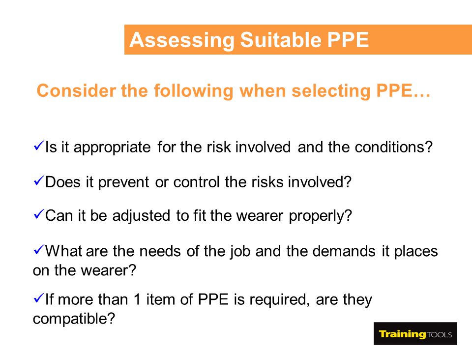 Assessing Suitable PPE