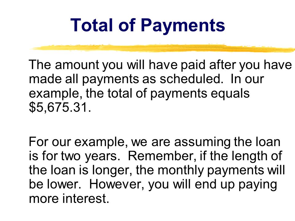 Total of Payments