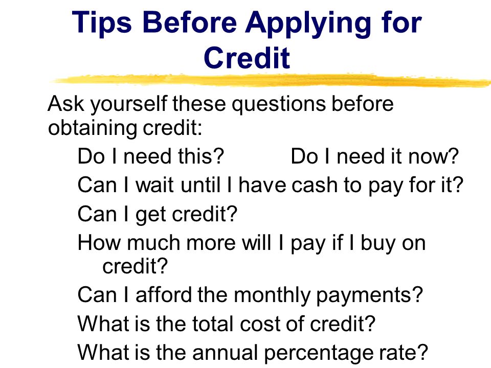 Tips Before Applying for Credit